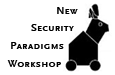 New Security Paradigms Workshop